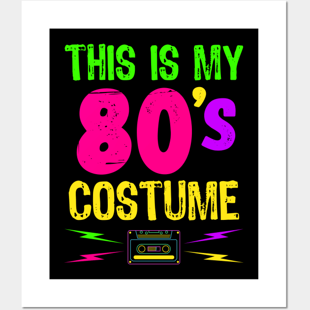 This is my 80's costume - Retro Neon Style Halloween Wall Art by Teeziner